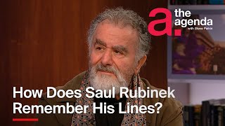 How Does Saul Rubinek Remember His Lines | The Agenda
