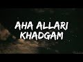 Aha Allari Lyrics Khadgam