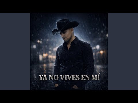 Ya No Vives En Mi