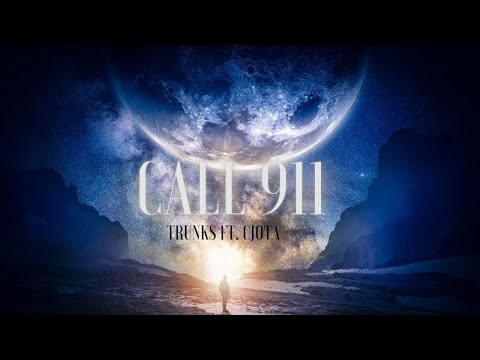 Trunks-Call 911 ft Cjota