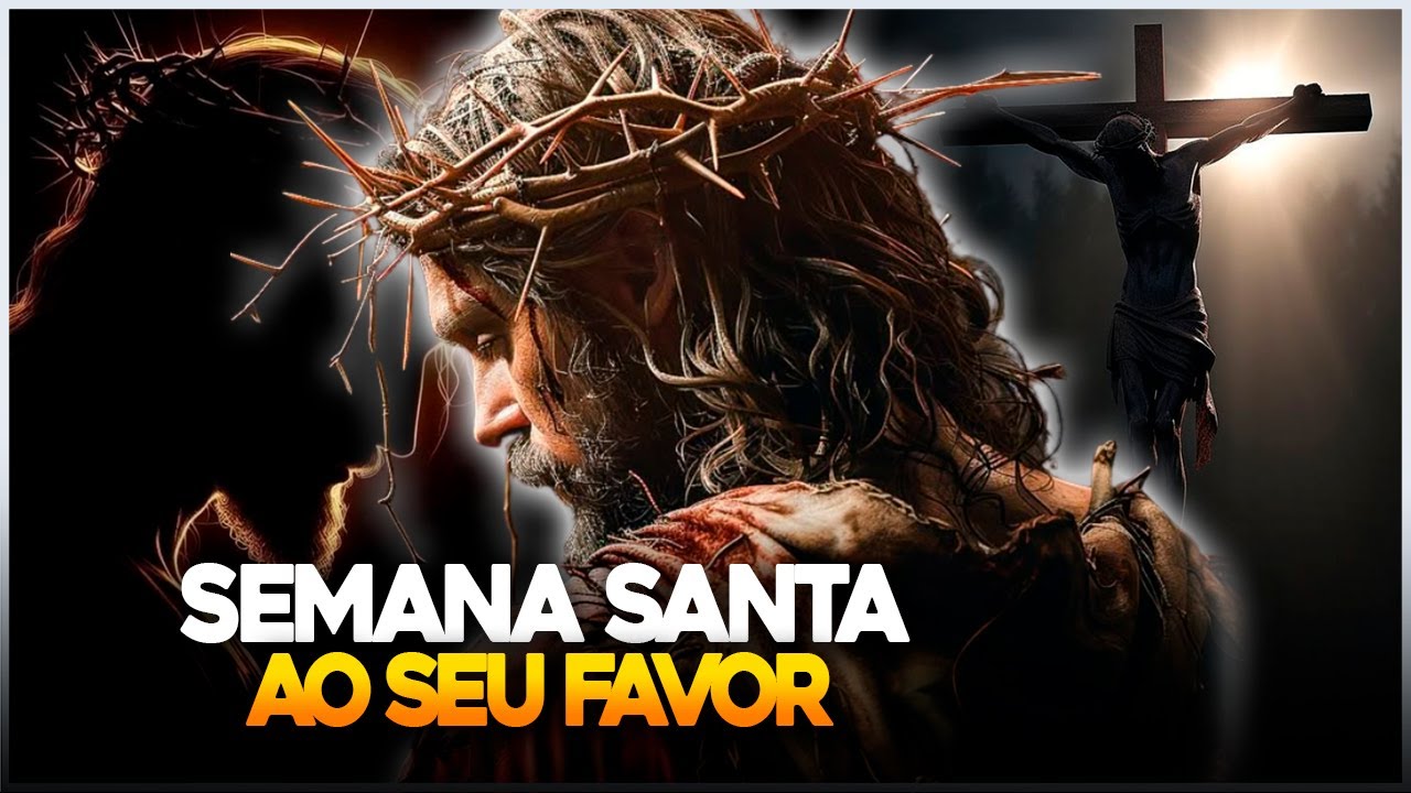 SEMANA SANTA - como usar essa energia?