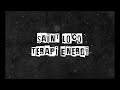 Saint Loco - Terapi Energi (Official Lyric Video)