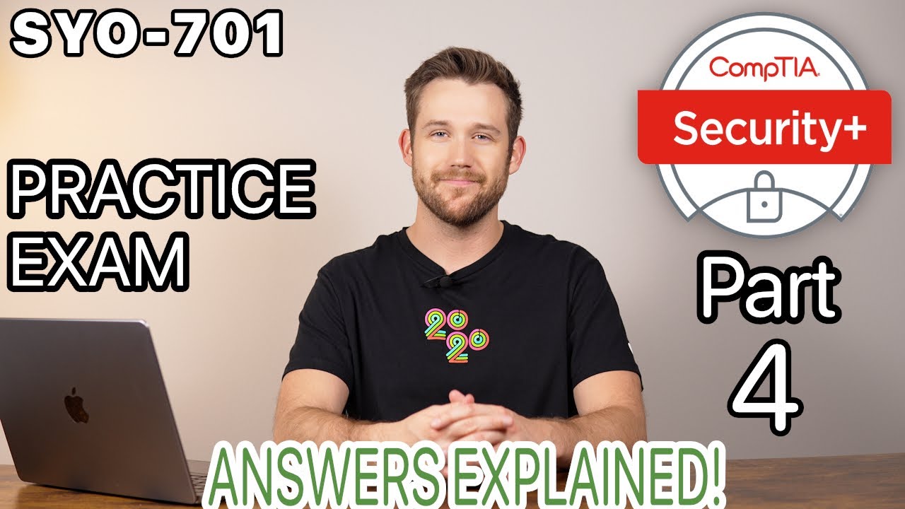 Security+ 701 Practice Exam - Part 4
