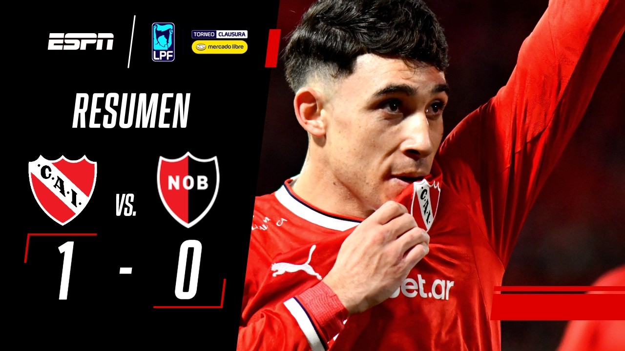 GOLAZO DEL TALENTOSO MONTIEL PARA EL TRIUNFO DEL ROJO | Independiente 1-0 Newell's | RESUMEN