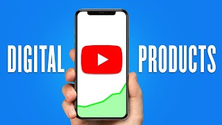 How To Sell ANY Digital Product On YouTube In 2023