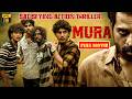 Mura Best Telugu Dubbed Action Thriller HD Movie Suraj Venjaramoodu JordaarMovies ​