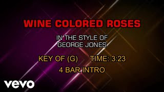George Jones - Wine Colored Roses (Karaoke)