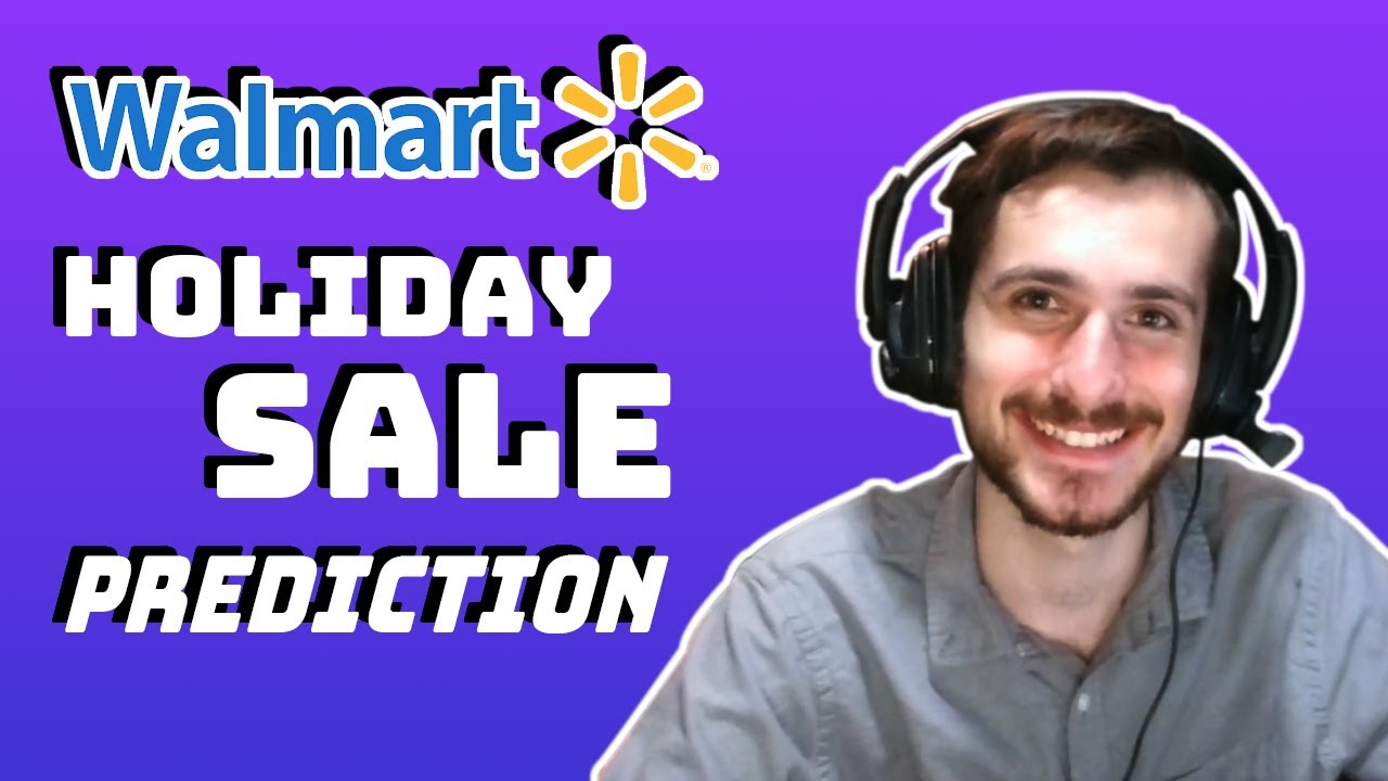 Walmart Holiday Sale Prediction - Data Every Day #082