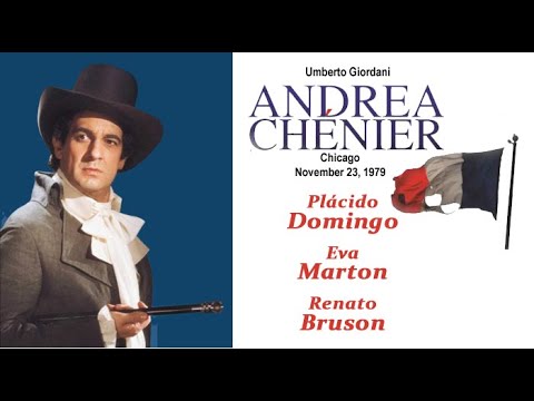Andrea  Chénier Chicago 1979  Plácido Domingo Eva Marton Renato Bruson