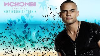 Mohombi - Infinity (MIKE MOONNIGHT REMIX) [OFFICIAL]