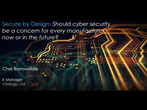 Secure by Design Cyber Security Webinar