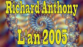 Richard Anthony   L'an 2005