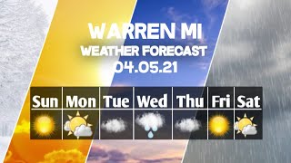 Weather Forecast Warren, Michigan ▶ Warren weather Forecast 04/05/2021