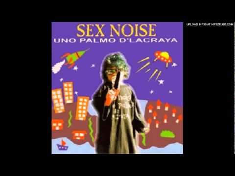 Sex Noise - Maria Pecadora