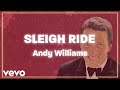Andy Williams - Sleigh Ride (Official Lyric Video)