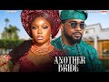 ANOTHER BRIDE BAMBAM OLAWUNMI ADENIBUYAN UZOR ARUKWE Nigerian Movie