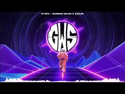 PI GYA - GURDAS MAAN x SARAB x GWS STUDIOS  @gwsstudios