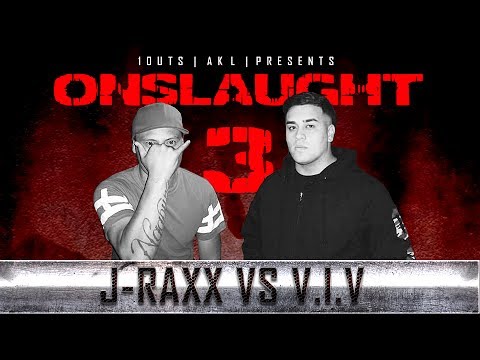1OUTS AKL ONSLAUGHT 3 - J-RAXX VS V.I.V
