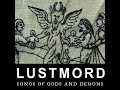 Lustmord - Songs of Gods and Demons