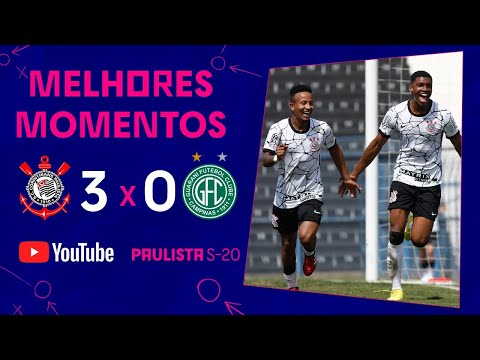 TIMÃO INVICTO | CORINTHIANS 3 x 0 GUARANI | MELHORES MOMENTOS | 18ª RODADA | PAULISTA SUB-20 2022