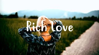 One Republic &amp; Seeb - Rich Love (Xera &amp; Bisken Remix)