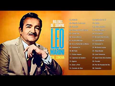 Leo Marini 30 Grandes Boleros De Oro - Lo Mejor De Leo Marini - Boleros Del Recuerdo