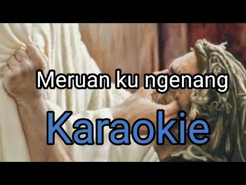 Karaokie Meruan Ku Ngenang