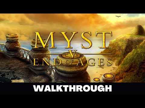 MYST V: END OF AGES - Full Game Walkthrough No Commentary Gameplay