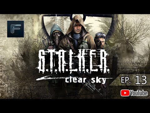 STALKER: CLEAR SKY ➤ СТАЛКЕР ЧИСТОЕ НЕБО ➤ ПРОХОЖДЕНИЕ #13 ➤ АРМЕЙСКИЕ СКЛАДЫ! НАЁМНИКИ В ПУЗЫРЕ!