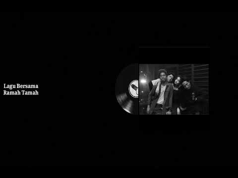 Full Album Ramah Tamah | TANPA IKLAN  - INDIE/FOLK/JAZZ