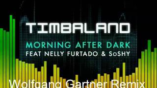 Morning After Dark (Wolfgang Gartner Remix) [feat. SoShy &amp; Nelly Furtado] By Timbaland