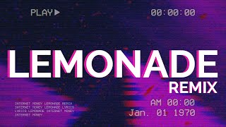 Internet Money - Lemonade Remix (Lyrics) ft. Roddy Ricch, Don Toliver