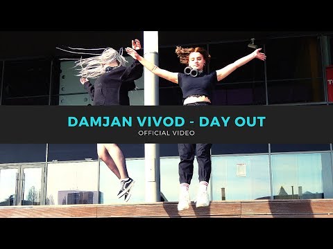 Damjan Vivod - Day Out (Official Music Video)