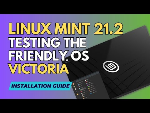 A quick look at the NEW Linux Mint 21.2. “Victoria” in a Virtual Machine.