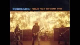 Nickelback - Feelin&#39; Way Too Damn Good (Pop Mix)