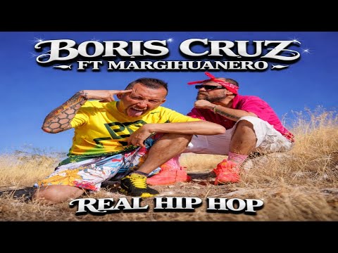 Boris Cruz ft Margihuanero - Real Hip Hop (Videoclip oficial) Por PROKAZE