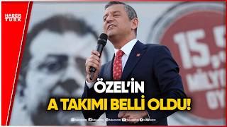 Özgür Özel’in Yeni Parti MYK’si Belli Oldu: A Takımında Kimler Var?