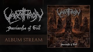VARATHRON - Patriarchs Of Evil (Official Album Stream)