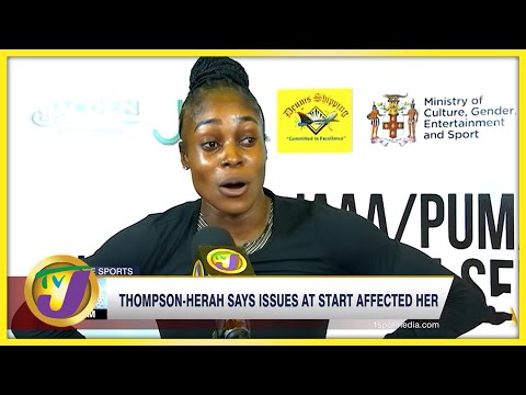 Jamaica's National Trials Elaine Thompson herah Says Issues at Start Affected Her June 25 2022