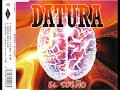 DATURA El Sueno 2002 Remix 2002