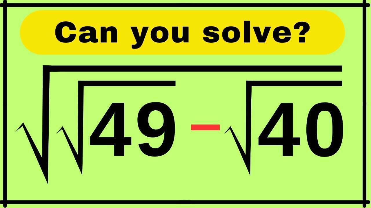 Chinese | A Very Nice Square Root Algebra Maths Problem | Math Olympiad 