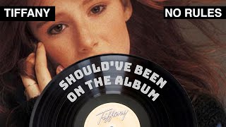 Episode 37: Tiffany - No Rules b/w I Think We're Alone Now #bside #raresongs #1980smusic