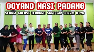 Download lagu SENAM KREASI GOYANG NASI PADANG || @sanggarsenamatya8917 mp3