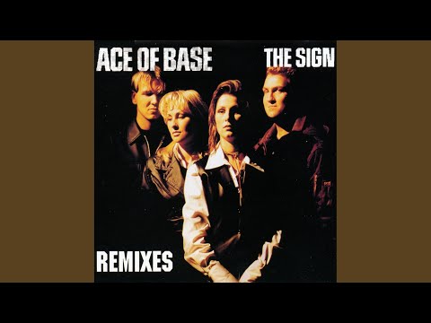 Videoclip de The Sign (Dub Version) — Ace of Base