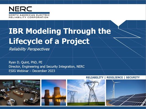 IBR Modeling Through the Lifecycle of a Project: Reliability Perspectives