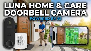 LUNA HOME & CARE DOORBELL CAMERA POWERED BY AI