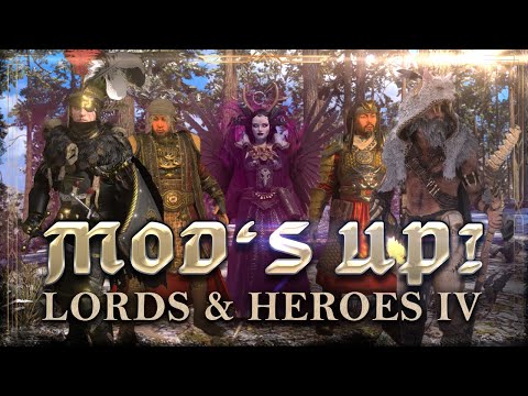 Total War: WARHAMMER III - MOD'S UP? - "Lords & Heroes IV"