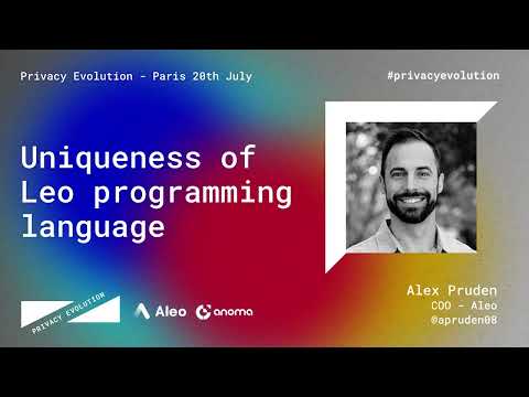 The uniqueness of Leo programming language — Alex Pruden — Privacy Evolution 22