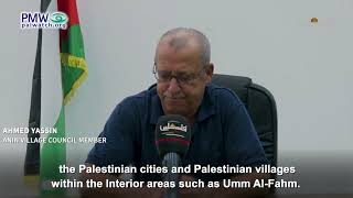 Village council member calling Israel the Palestinian interior