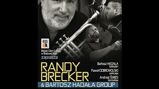 RANDY BRECKER & Bartosz Hadała Group St. Wola 2014.10.26 cz.2